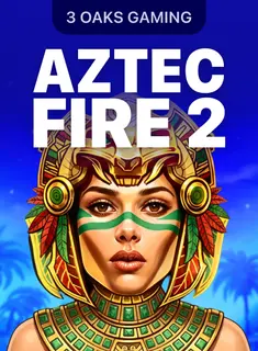 Tragamonedas Aztec Fire 2 de 3 Oaks Gaming
