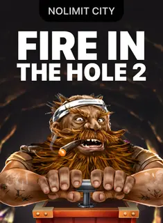 Tragamonedas Fire in the Hole 2 de Nolimit City