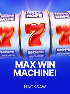 Tragamonedas Max Win Machine de Hacksaw