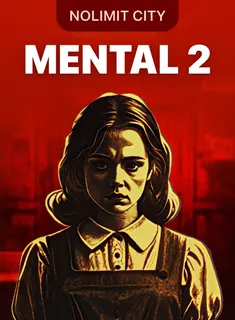 Tragamonedas Mental 2 de Nolimit City